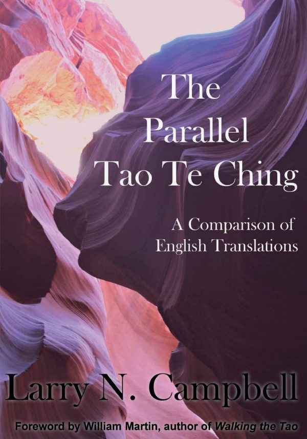 The Parallel Tao Te Ching